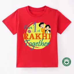 BLUSHES Raksha Bandhan Theme 100% Cotton Half Sleeves Our 1st Rakhi Together Text Printed Tee - Red-image-84