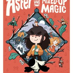 Aster and the Mixed-Up Magic Story Book By Thom Pico - English-11