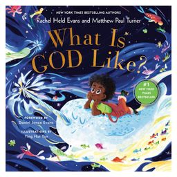 What Is God Like Picture Book By Rachel Held Evans - English-13