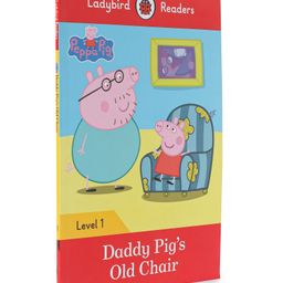 Ladybird Readers Level 1 Daddy Pig's Old Chair (ELT Graded Reader) Picture Book - English-0