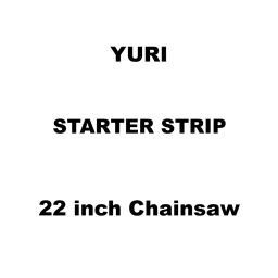 Yuri Starter Strip Spare for 22 inch (558 mm) Chainsaw-image-62
