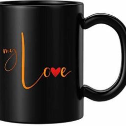 "My Love" Printed Coffee For Boy Girl Husband Wife Sister Brother Father Mother Ceramic Coffee Mug-image-55