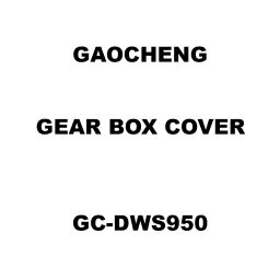Gaocheng Gear Box Cover Spare for Dry Wall Sander GC-DWS950-28