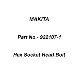 Makita Hex Socket Head Bolt Size M4x8 for 4300BV, Part No 922107-1-48