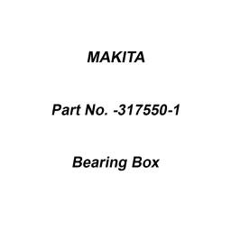 Makita Bearing Box Suitable for MT410, Part No 317550-1-picture-31