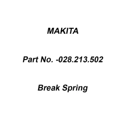 Makita Break Spring Suitable for DCS4610 (Old No. 028.21, Part No 028.213.502-32