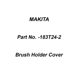 Makita Brush Holder Cover Left or Right Suitable for GA7070, Part No 183T24-2-picture-18