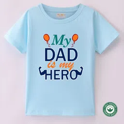 BLUSHES 100% Cotton Fathers Day Theme Half Sleeves My Dad Is My Hero Text Printed Tee - Aqua Blue-picture-4