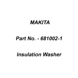 Makita Insulation Washer for 6910, Part No 681002-1-picture-14