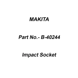 Makita Impact Socket Size 32 mm for 12.7 mm (1/2 Inch) Anvil, Part No B-40244-20