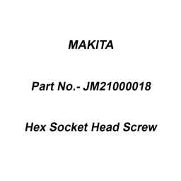 Makita Hex Socket Head Screw Size M5x12 for LB1200F, Part No JM21000018-36