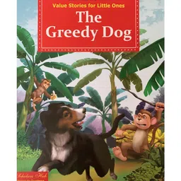 scholars hub Scholar's Hub The Greedy Dog Value Stories Book - English-picture-41