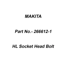 Makita HL Socket Head Bolt Size M5x10 for EA4301F, Part No 266612-1-42