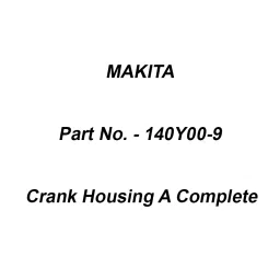 Makita Crank Housing A Complete Suitable For HR006G, Part No 140Y00-9-14