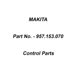 Makita Control Parts Suitable For DCS6400, Part No 957.153.070-23