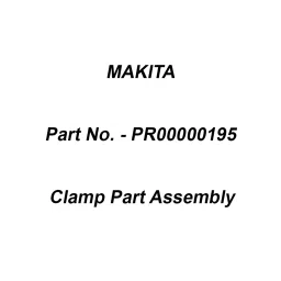 Makita Clamp Part Assembly Suitable For DUS054, Part No PR00000195-39