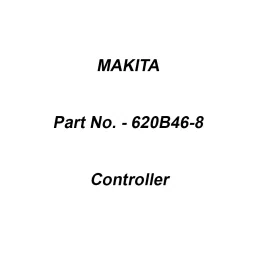 Makita Controller Suitable For PDC01, Part No 620B46-8-76