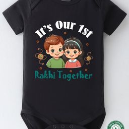 BLUSHES 100% Cotton Knit Raksha Bandhan Theme Half Sleeves Its Our First Rakhi Together Text Printed Onesie - Black-image-13