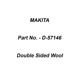 Makita Double Sided Wool Suitable For 9237C, Part No D-57146-46