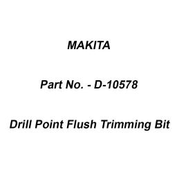 Makita Drill Point Flush Trimming Bit Size 8 mm, Part No D-10578-47