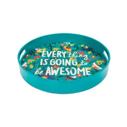 Chumbak Everything is Going to be Awesome Aqua Green MDF Serving Tray - Set of 1-image-10