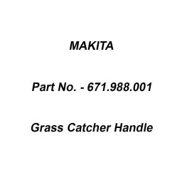 Makita Grass Catcher Handle Suitable For ELM3711, Part No 671.988.001-picture-14