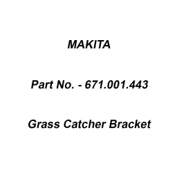 Makita Grass Catcher Bracket Suitable For ELM4611,PLM461, Part No 671.001.443-picture-18