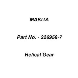 Makita Helical Gear Size 68 mm Suitable For DUN500W, Part No 226958-7-picture-28