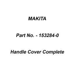 Makita Handle Cover Complete Suitable For HR2440, Part No 153284-0-26
