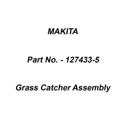 Makita Grass Catcher Assembly Suitable For LM462D, Part No 127433-5-picture-9
