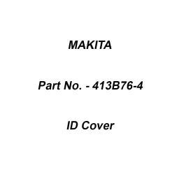 Makita ID Cover Black Suitable For DTWA260, Part No 413B76-4-image-63