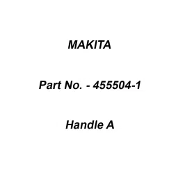 Makita Handle A Suitable For HM1812, Part No 455504-1-34