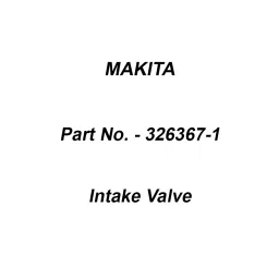 Makita Intake Valve Suitable For MEM427, Part No 326367-1-image-7
