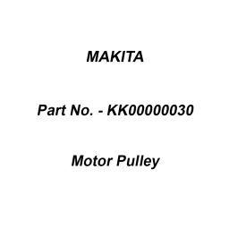 Makita Motor Pulley Suitable For TB131, Part No KK00000030-image-70
