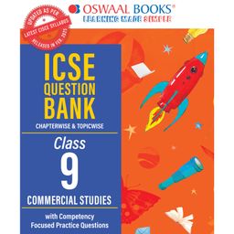 Oswaal Books ICSE Question Bank Chapterwise & Topicwise Solved Papers Class 9 Commercial Studies For 2026 Exam - English-7
