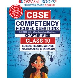 Oswaal Books CBSE Competency Focused Questions Chapter-wise Class 10: Maths, Science, Social Science - English-24