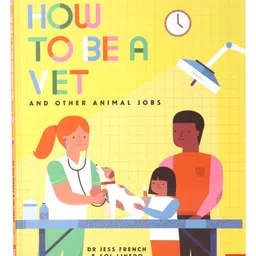 nosy crow How to Be a Vet and Other Animal Jobs Knowledge Book by Jess French - English-picture-5