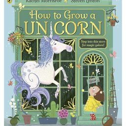 How to Grow a Unicorn Picture Book by Rachel Morrisroe - English-14
