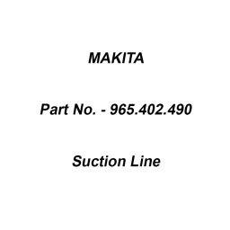 Makita Suction Line Suitable For DCS4610, Part No 965.402.490-image-19