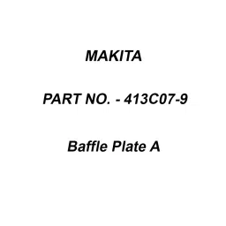 Makita Baffle Plate A Suitable For GA5090, Part No 413C07-9-image-92