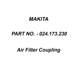 Makita Air Filter Coupling Suitable For DCS9010, Part No 024.173.230-8