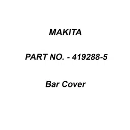 Makita Bar Cover, Part No 419288-5-picture-28