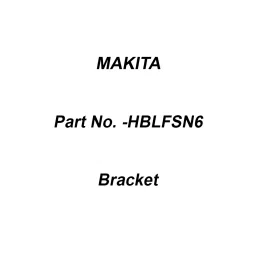 Makita Bracket Suitable for SK105D, Part No HBLFSN6-picture-1
