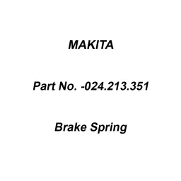 Makita Brake Spring Suitable for DCS9010, Part No 024.213.351-12