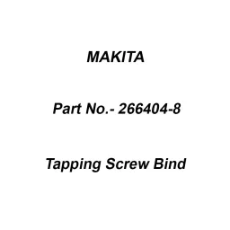 Makita Tapping Screw Bind Size 3x14 for DF010D, Part No 266404-8-1
