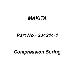 Makita Compression Spring Size 16 for EK7651H, Part No 234214-1-17