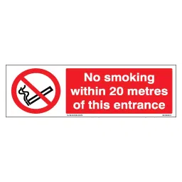 SUNSIGNS  No Smoking within 20 metres of this entrance Signage Size 600x200 mm HP Print + Vinyl, SS0210-image-5