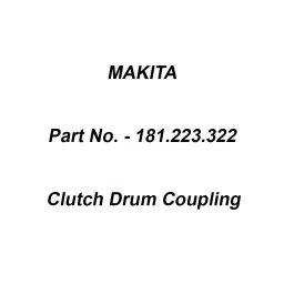 Makita Clutch Drum Coupling Suitable For EA4301, Part No 181.223.322-18