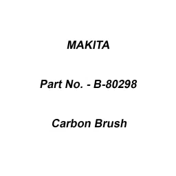 Makita Carbon Brush CB-100A, Part No B-80298-32