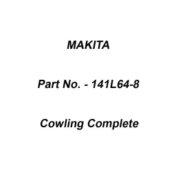 Makita Cowling Complete Suitable For VC006G, Part No 141L64-8-picture-23